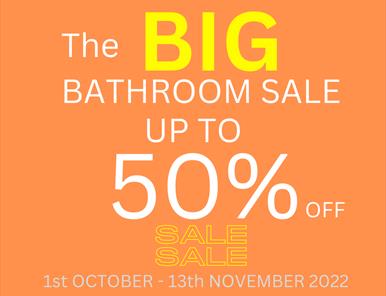 Big Bathroom Sale 2022!!